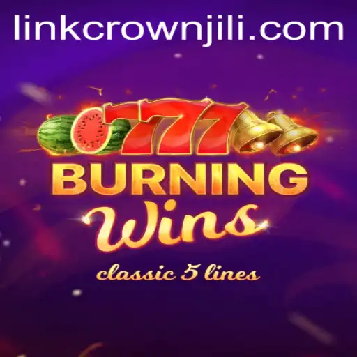 Exploring the Excitement of BurningWins and the Influence of CROWNJILI