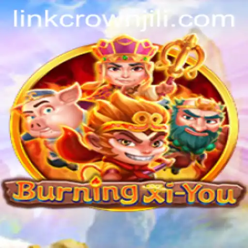 Exploring the Fascinating World of BurningXiYou - An Epic Game Adventure