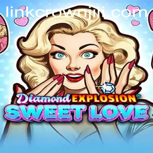 Exploring the Sparkling World of DiamondExplosionSweetLove with CROWNJILI