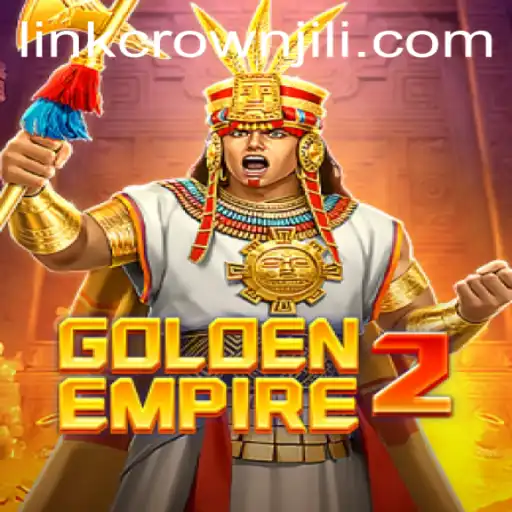 Discover the Excitement of GoldenEmpire2: CROWNJILI