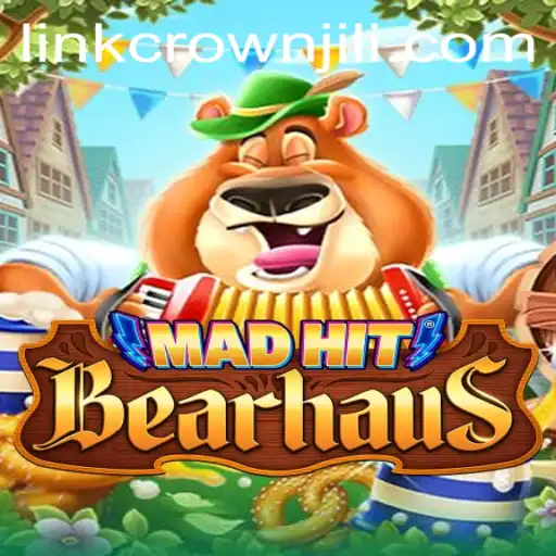 Exploring the Thrilling World of MadHitBearhaus: CROWNJILI Edition