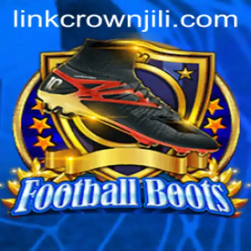 FootballBoots and CROWNJILI: A Comprehensive Guide to the Latest Gaming Phenomenon