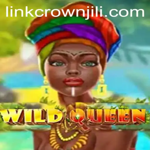 Exploring the Thrilling World of WildQueen: An Introduction to a Captivating Game Featuring CROWNJILI