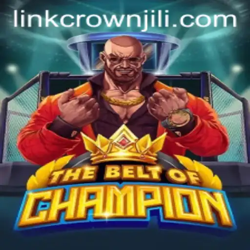 TheBeltOfChampion: The Game of Legends and Strategy Featuring CROWNJILI