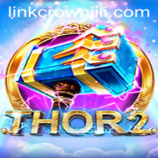 Unlock the Mystical World of Thor2: A CROWNJILI Adventure